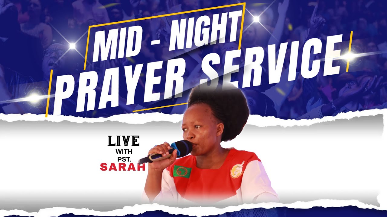 MID-NIGHT PRAYER SERVICE - 5.10.2024