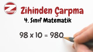Zihinden Çarpma İşlemi 4.Sınıf