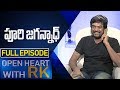 Director Puri Jagannadh | Open Heart With RK  Full Episode | ABN Telugu