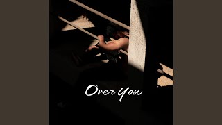 Over You