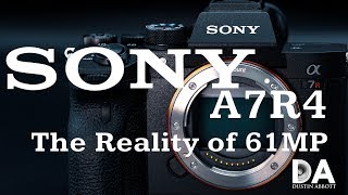 Sony a7RIV Resolution: The Reality of 61MP | 4K