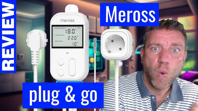 Installer une prise thermostatique Wifi Meross compatible HomeKit 