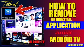 How to un-install application from Aiwa android tv? screenshot 1