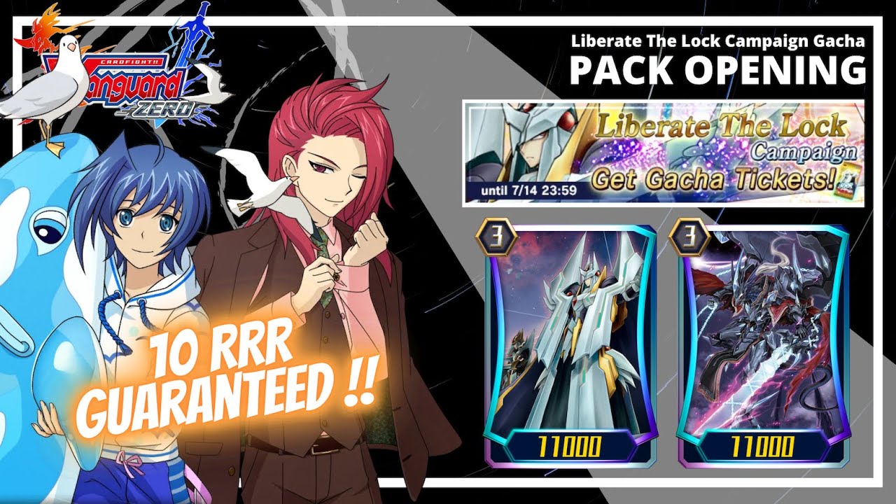 10 RRRs GUARANTEED!! LIBERATE THE LOCK CAMPAIGN GACHA Pack Opening | Vanguard ZERO