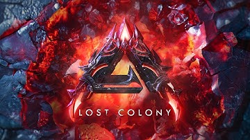 ARK: Lost Colony 