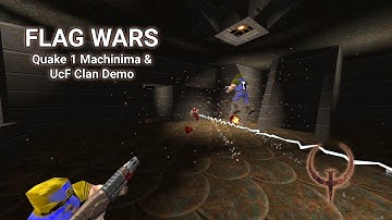 Flag Wars - Quake 1 Machinima & Clan Promo by Rogier Quaak (Quake Movie) (1080 60fps)