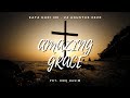 <i><b><span style="color:red">KATA HARI INI 57: Amazing Grace</span></b></i>