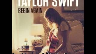 Taylor Swift - Begin Again (Audio)