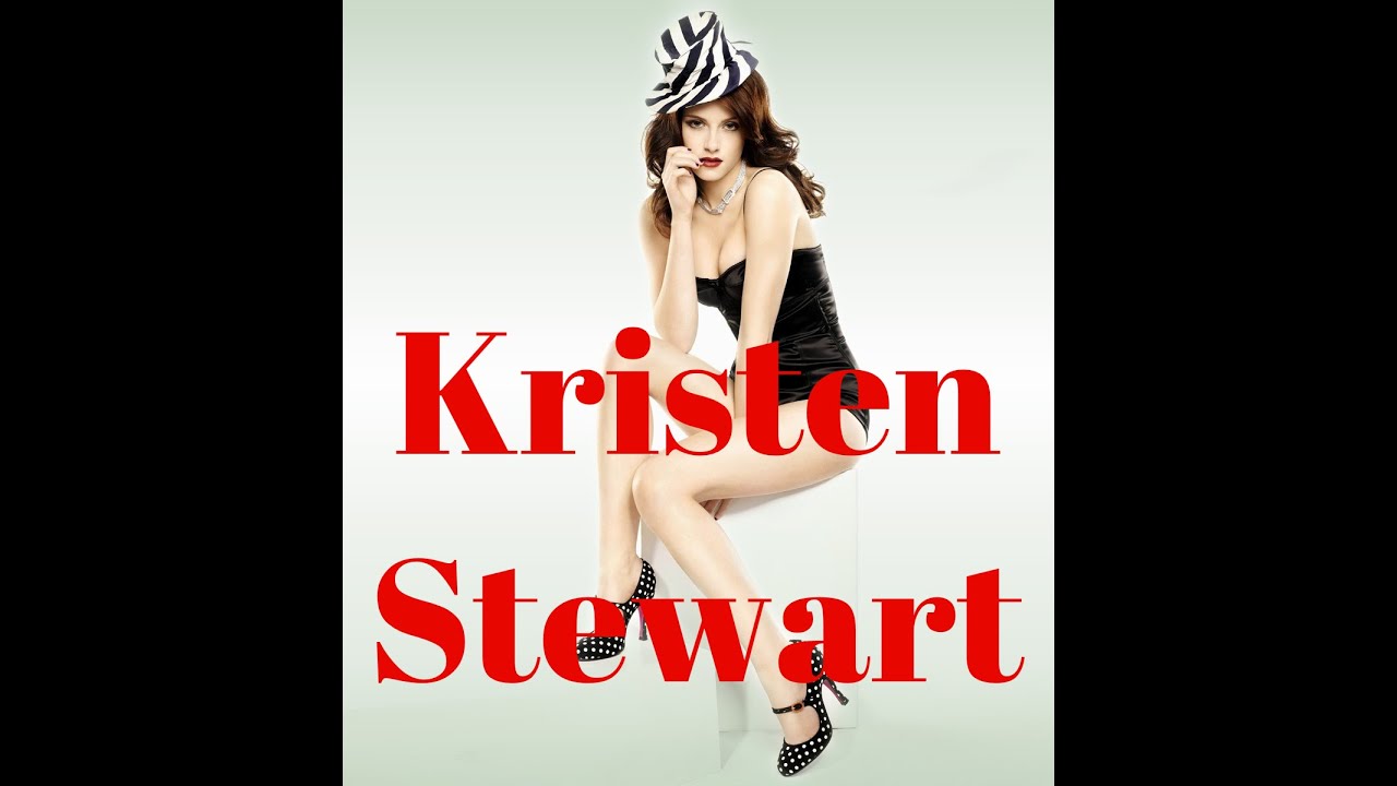 A Tribute to Kristen Stewart