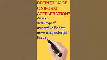 Definition of Uniform acceleration? /#shorts /#definition .