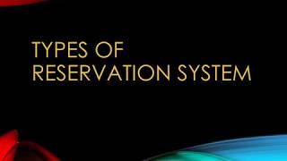 Front Office NCII: Types of Reservation System