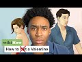 I Used WikiHow and Got A Valentine