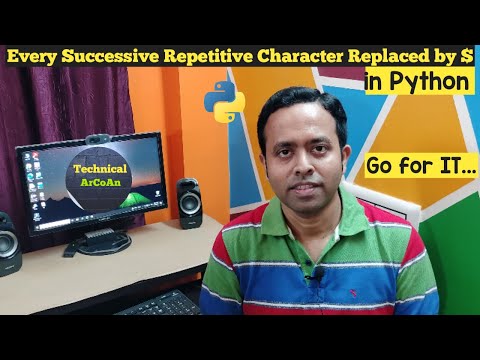 Every Successive Repetitive Character Replaced By $ in Python  | Python Tutorial | Reverse a String