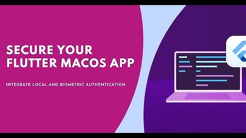 How to Integrate Local Authentication/Biometric Authentication in Flutter Macos app
