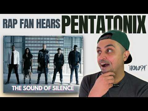 Pentatonix – The Sound of Silence | RAP FAN'S FIRST TIME REACTION (Those Vocals Gave Me Chills!)