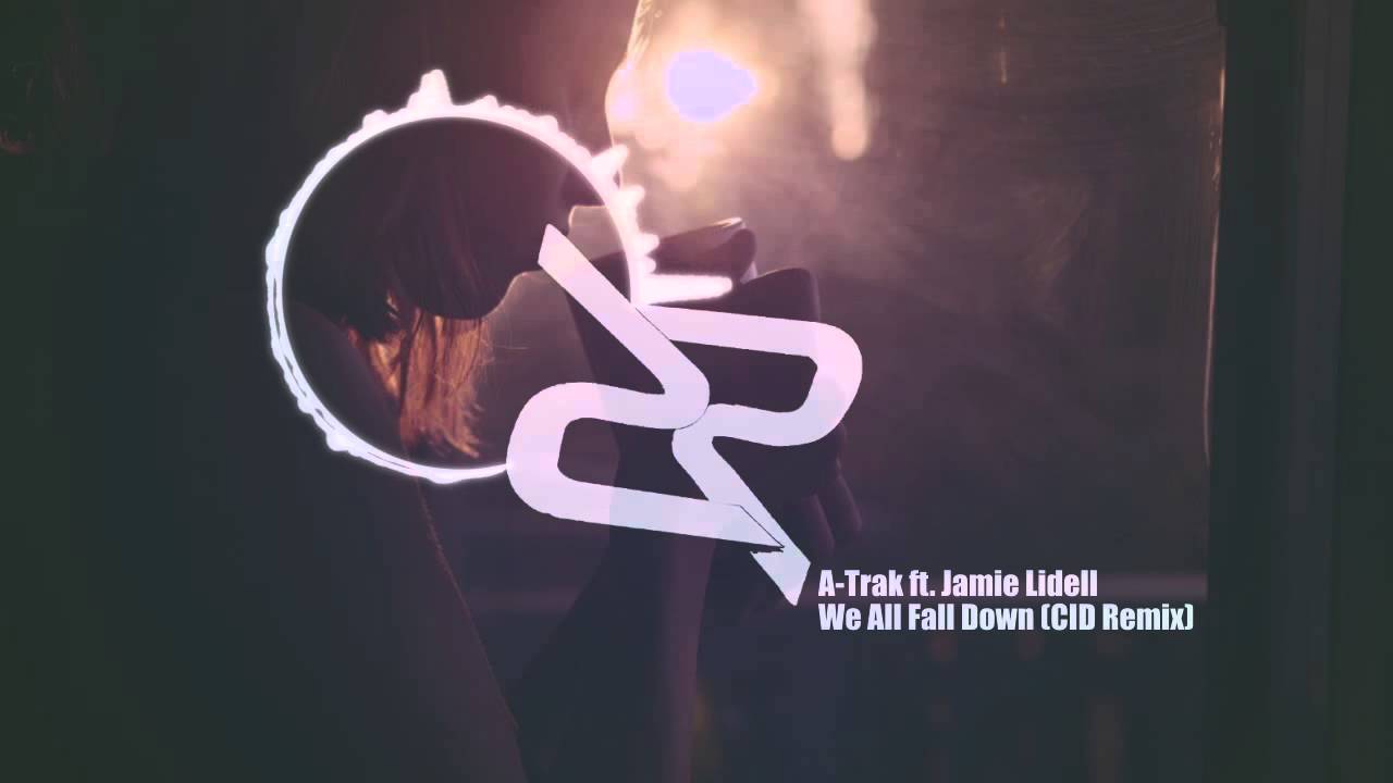 A Trak We All Fall Down Feat Jamie Lidell