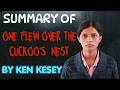One Flew Over the Cuckoo's Nest Summary
