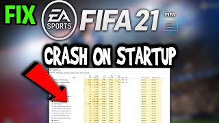 Fifa 21 – How to Fix Crash on Startup – Complete Tutorial