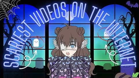 VTUBER REACTS TO SCARIEST VIDEOS ON THE INTERNET