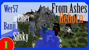 FROM ASHES REBORN - CTM - ep. 1