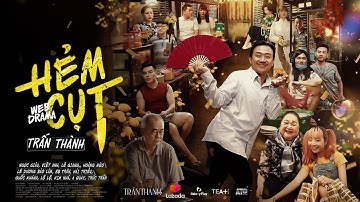 HẺM CỤT - HÀI TẾT NHÂM DẦN 2022 | TRAILER | TRẤN THÀNH, NGỌC GIÀU, VIỆT ANH, LÊ GIANG, BẢO LÂM