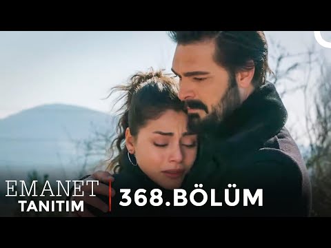 Emanet 368. Bölüm Tanıtım | Ne Yaptın Bana?