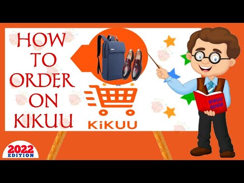 HOW TO USE KIKUU // COMPLETE GUIDE # HOW TO ORDER ON KIKUU