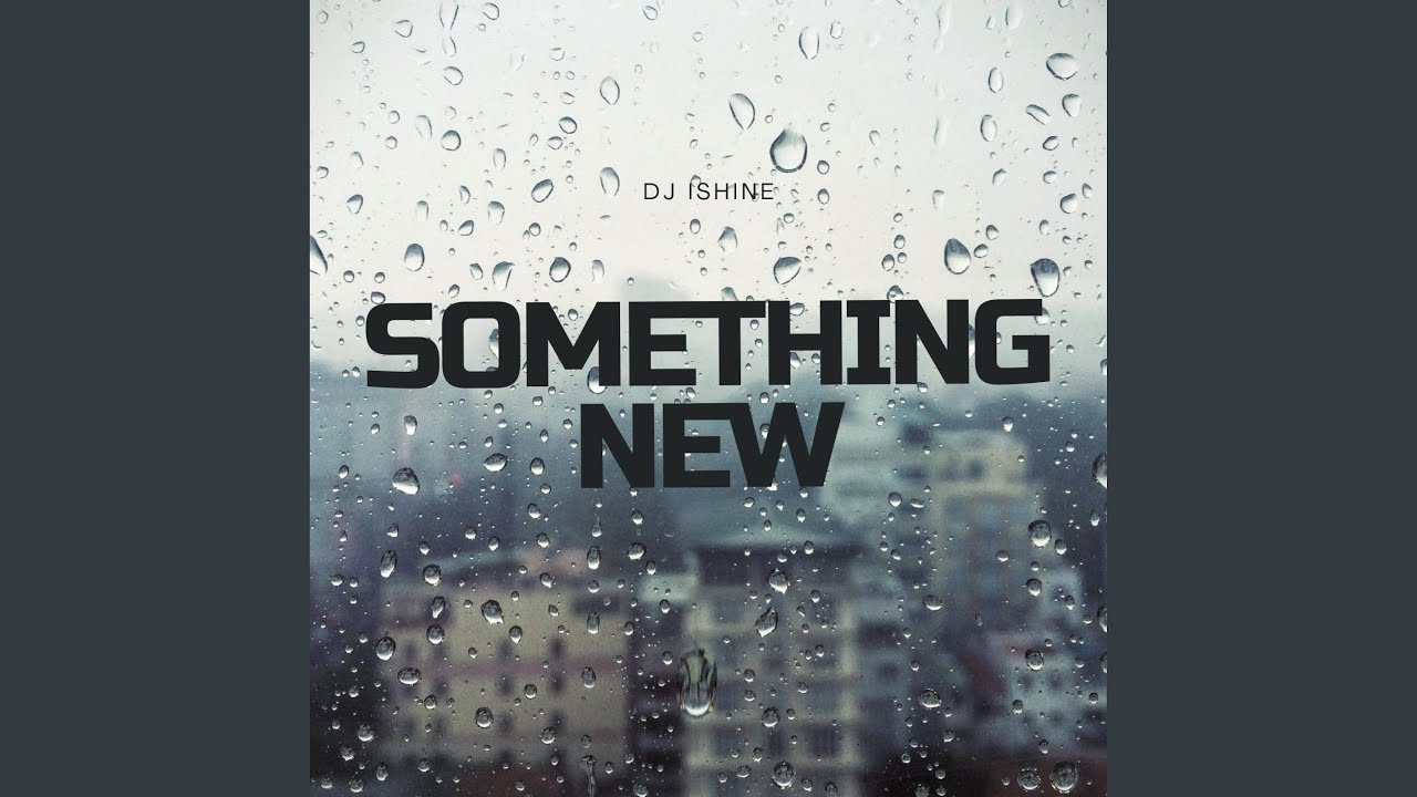 Something New adlı videoyu YouTube'da izle Something New adlı videoyu YouTube'da izle