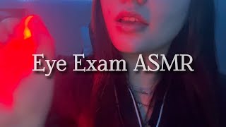 ASMR Eye Exam