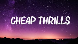 Sia - Cheap Thrills (Lyrics) ft. Sean Paul || 🍀Mix Lyrics