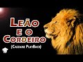 Cassiane  - Leão e o Cordeiro (PlayBack e letra)