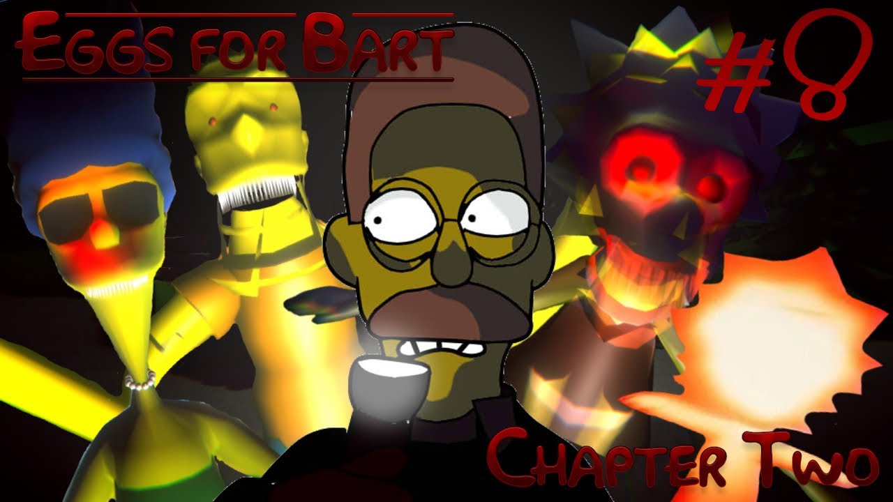 Eggs for Bart - Capítulo 2/Parte 4 (24/24 Huevos) - 💛Mr.Tronix💛 - YouTube