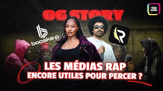 LES MEDIAS RAP TOUJOURS CREDIBLES ?  - OG STORY - S3 EP7