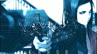 E R R O R 『Cyberpunk/Dark Electro Beat』