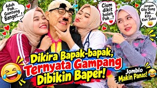 Dikira Bapak Bapak gampang di dibikin Baper! Makin ngakak 