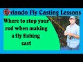 Beginner fly fishing techniques: Where to stop the rod when casting