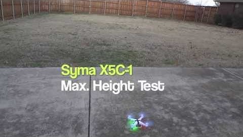 Syma X5C-1 Height Test