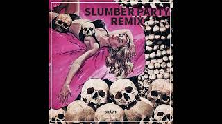 Slumber Party BRÅWN REMIX Resimi