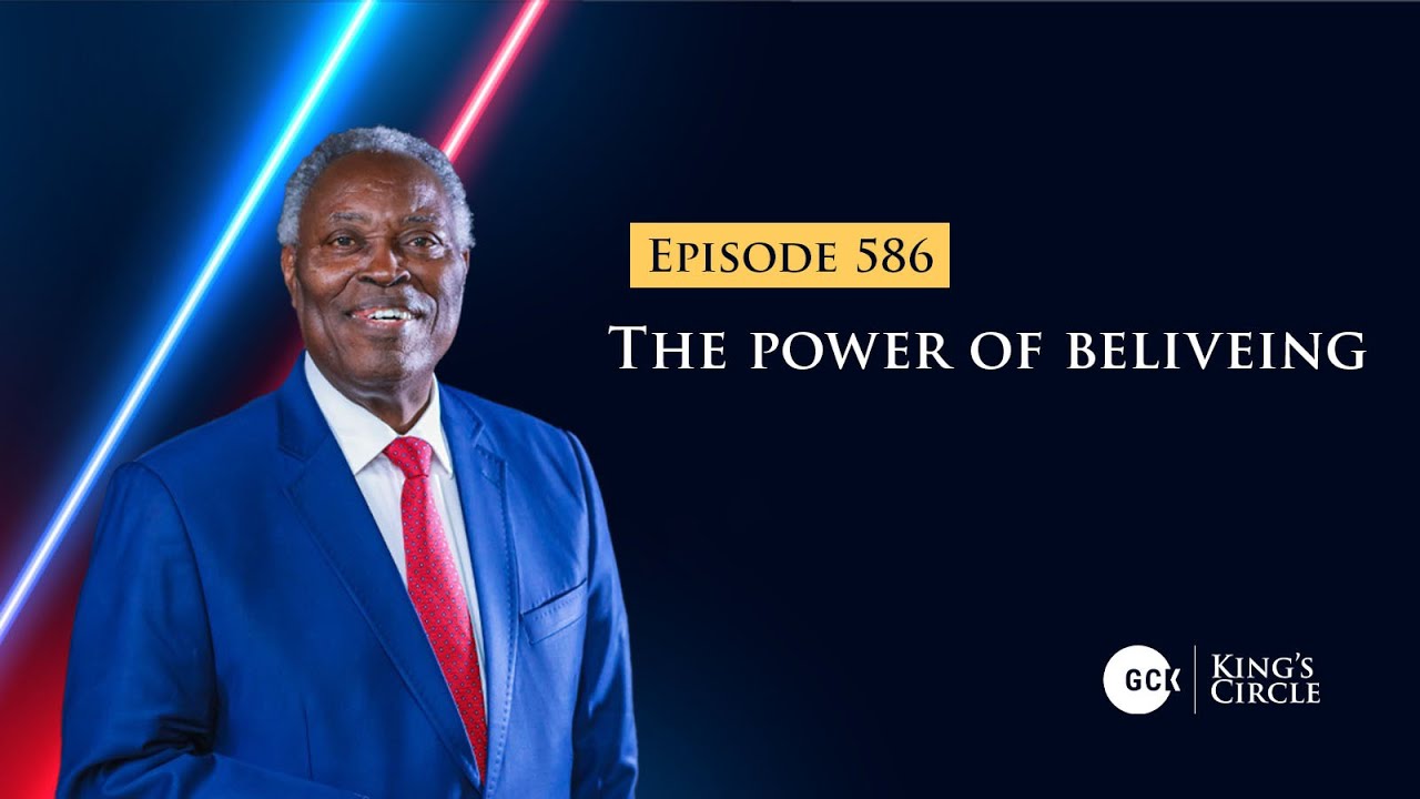 GCK-KC EP 586 || The power of believing || Pastor W.F Kumuyi - YouTube