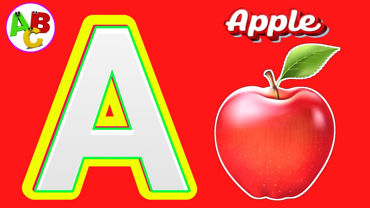 A is for Apple 🍎 B is for Baby 👶 | ABC Phonics Song for Kids | Learn ...
