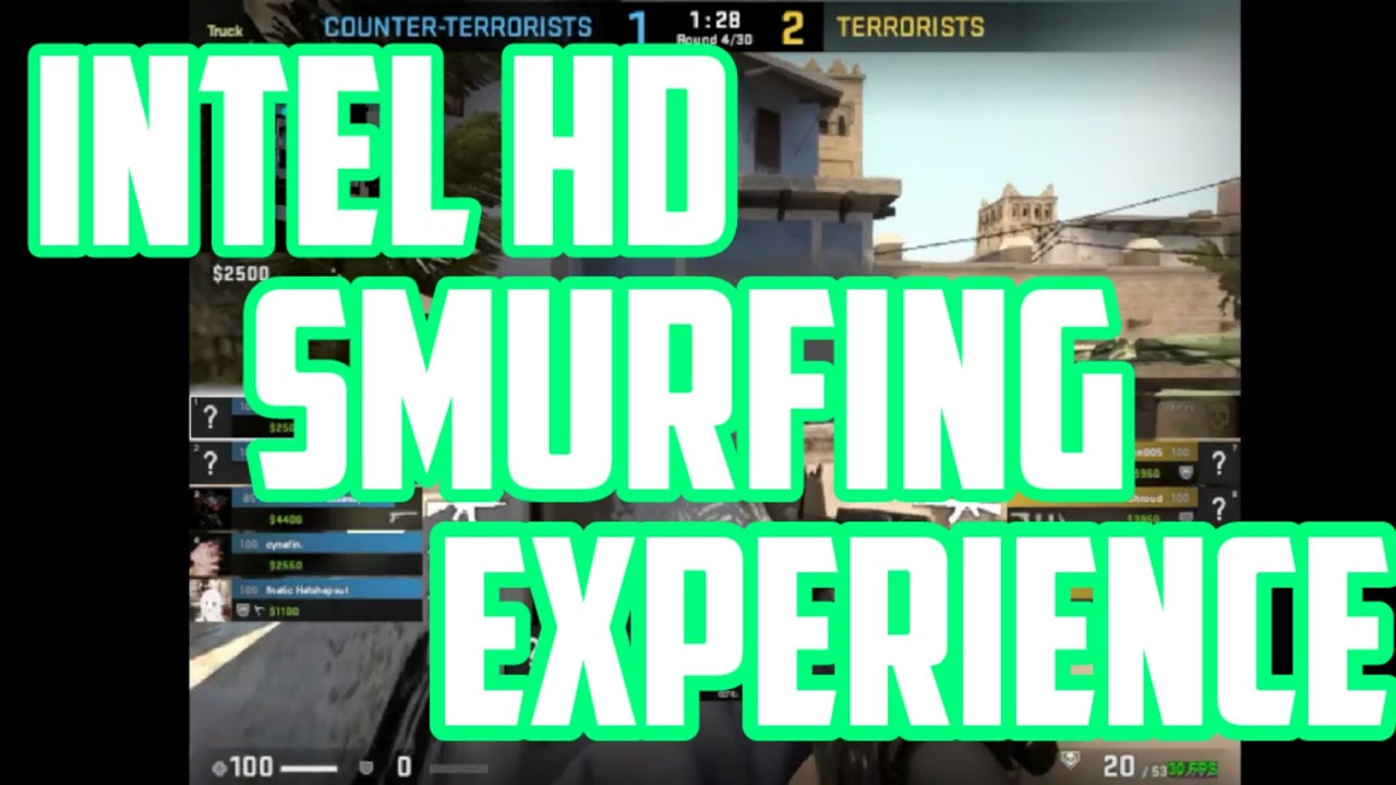 CS:GO - Intel HD Smurfing Experience, 640x480, 30 FPS - YouTube