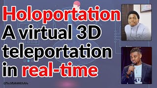 Holoportation - A virtual 3D teleportation in real-time (Tech Review)