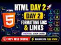 HTML Tutorial for Beginners in Hindi | Day 2 | Text Formatting Tags, HR & Links | Full Stack Course