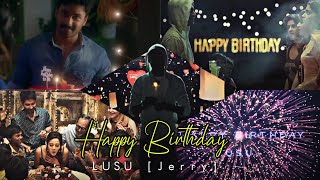 Wish You🎈Many More🎈Happy Returns🎂Of The Day🎈My Dear😻Lusu(Jerry) || Miss You🥺 || Come🔙To Me Lusu || 💐