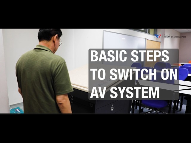 Thumbnail for Basic Steps to switch on AV system (Lecture Room)