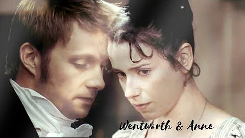 anne & wentworth | "I have loved none but you" | p...