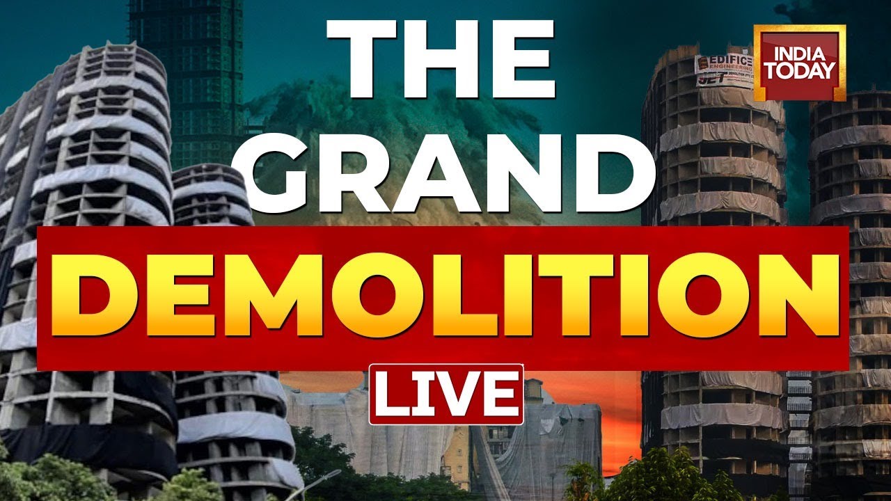 Noida Twin Tower Demolition LIVE | Supertech Twin Towers To Be Demolished Within 9 Seconds | Noida
