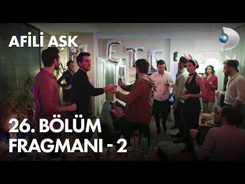 Afili Aşk 26. Bölüm Fragmanı - 2