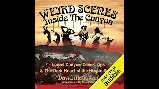 Audiobook: Weird Scenes Inside the Canyon - David McGowan Audiobook