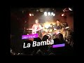 La bamba02 grease by super multi band